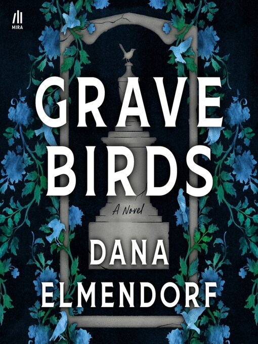 Title details for Grave Birds by Dana Elmendorf - Wait list